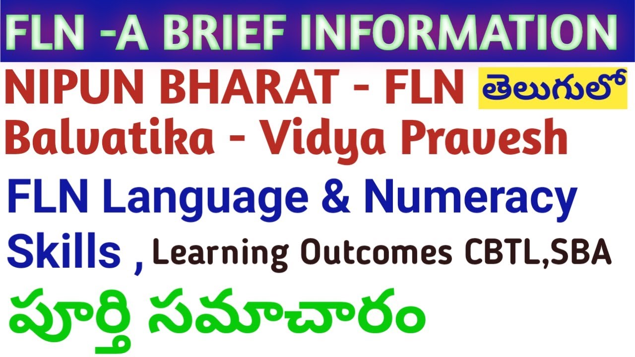 FLN A BRIEF INFORMATION#FLN#WHAT IS FLN#NIPUN BHARAT#BALVATIKA#VIDYA PRAVESH#SBA#