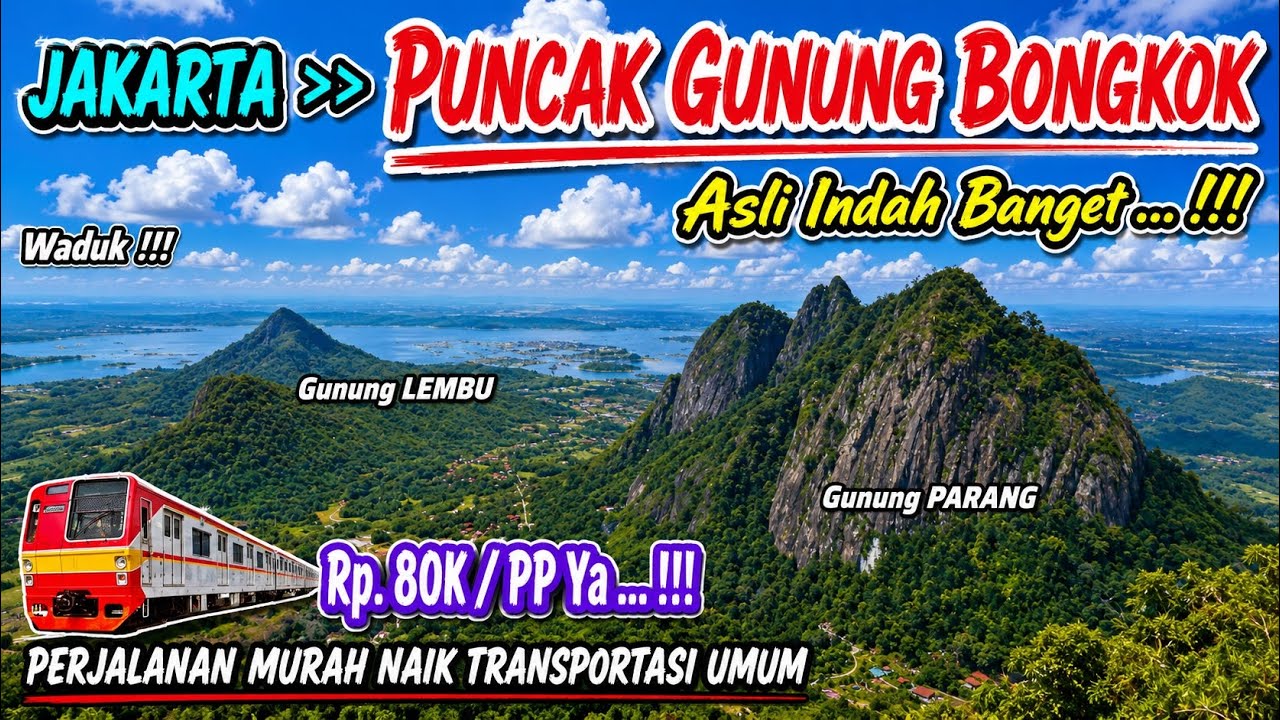 COCOK BUAT PEMULA‼️WAJIB KESINI • TRIP MURAH : JAKARTA - PUNCAK GUNUNG BONGKOK • SASAK PANYAWANGAN