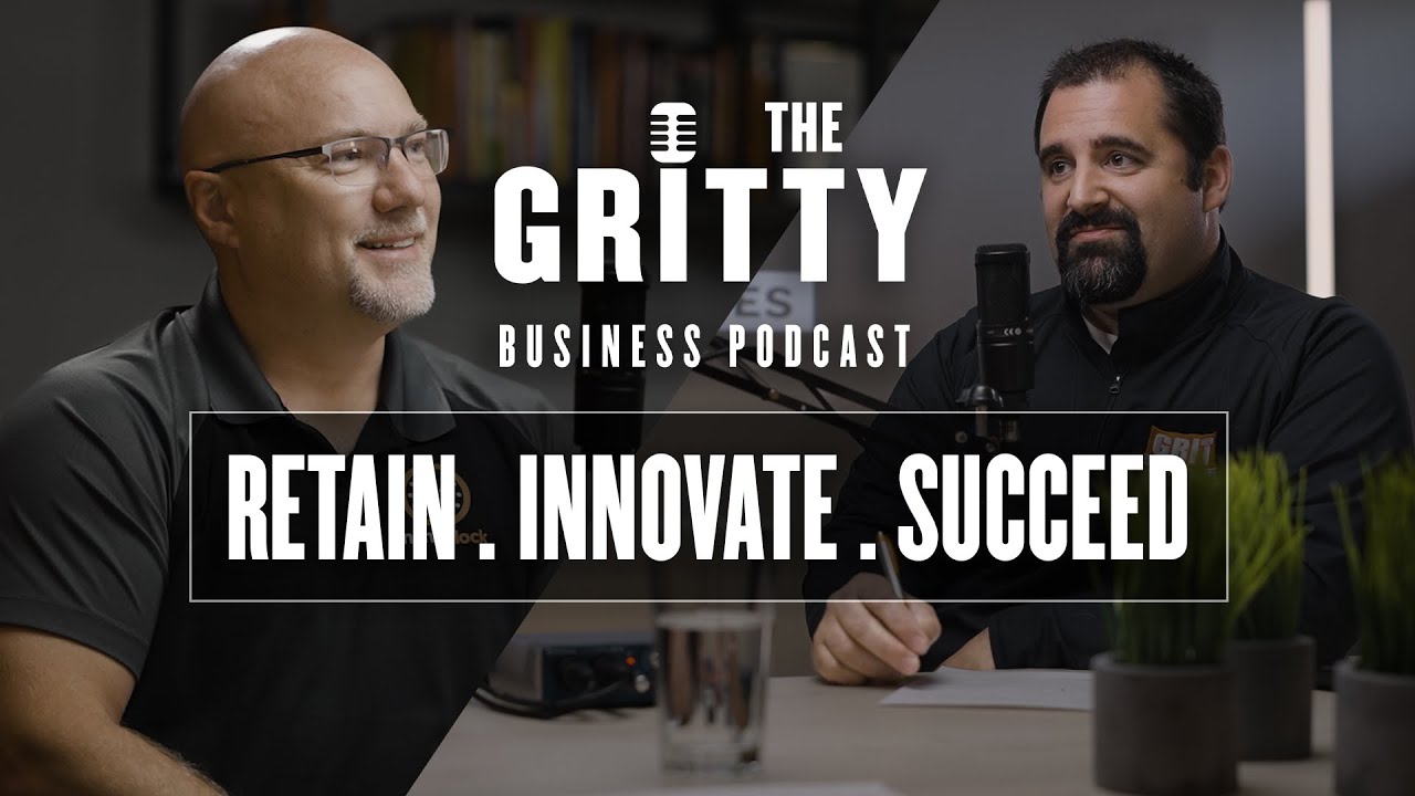The GRITTY Business Podcast Ep. 03: The Art of Talent Retention and Innovation with Mark Matthews
