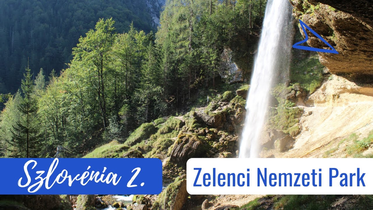 JÚLIAI-ALPOK; ZELENCI TÁJVÉDELMI TERÜLET - Szlovénia II.