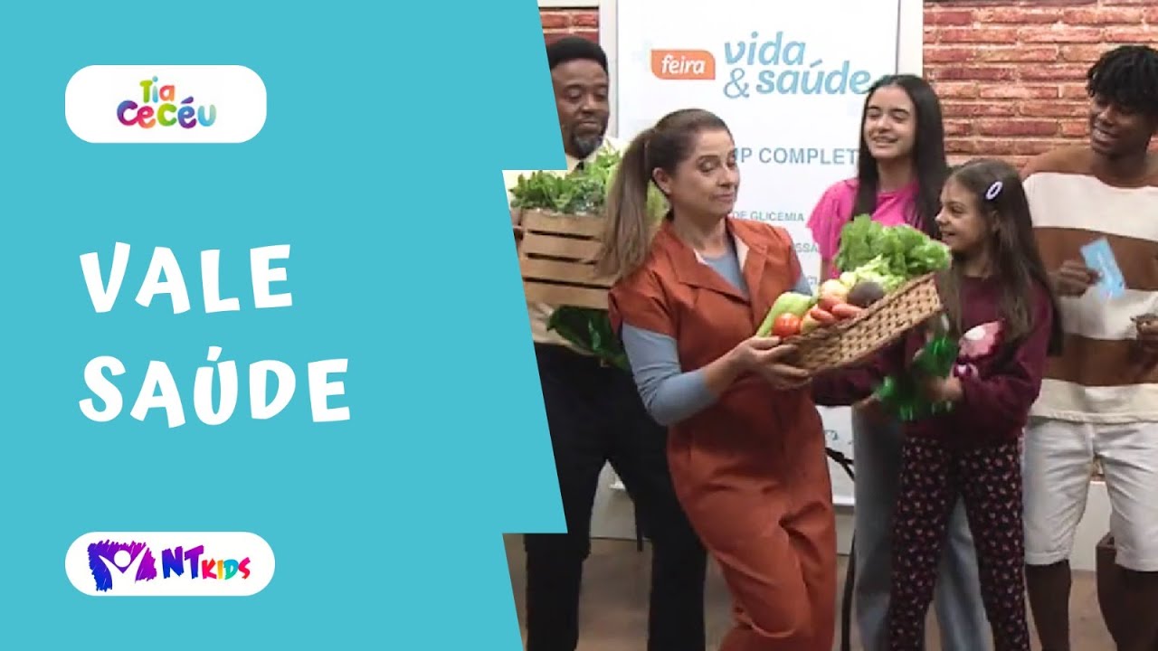 VALE SAÚDE | TIA CECÉU