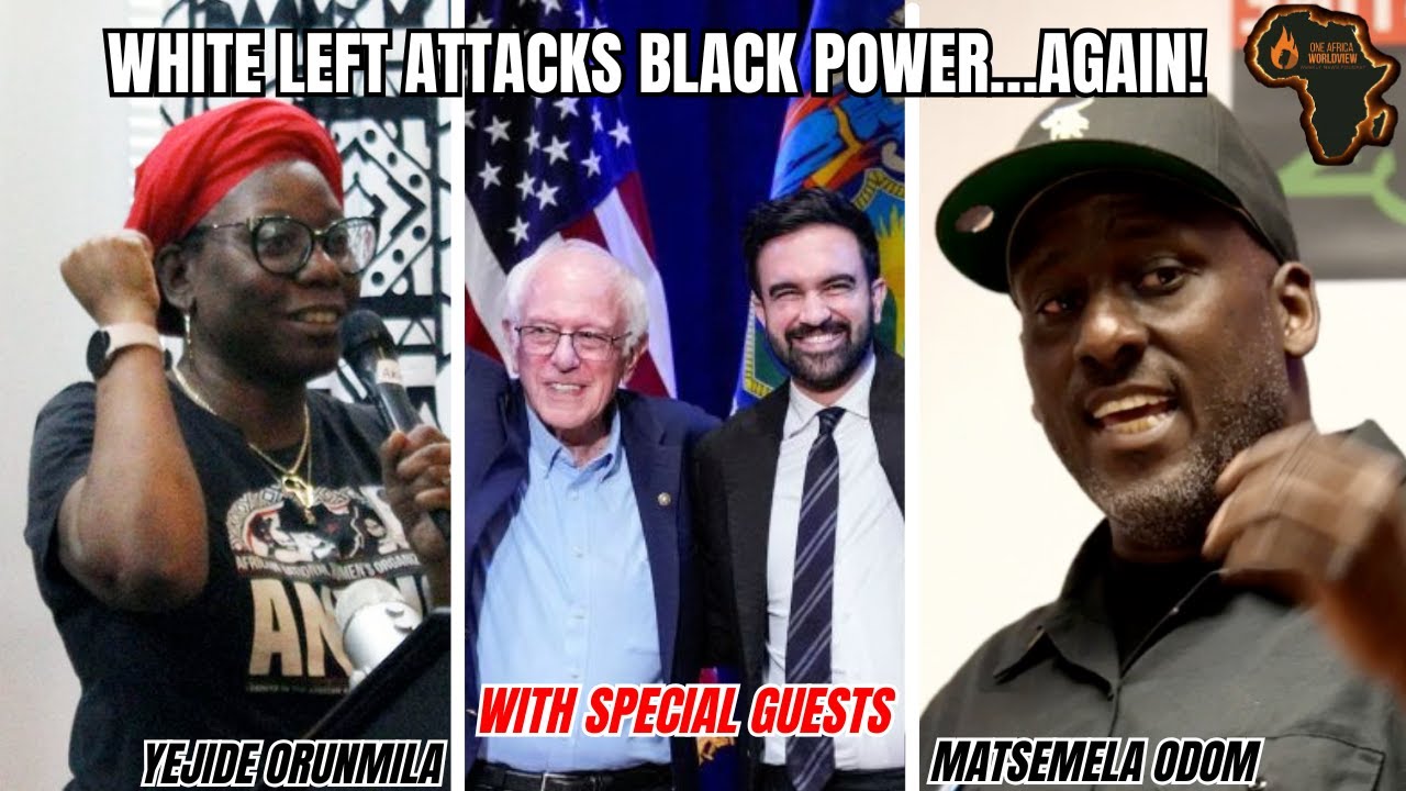 White left attacks Black Power...again! - One Africa Worldview Ep. 29