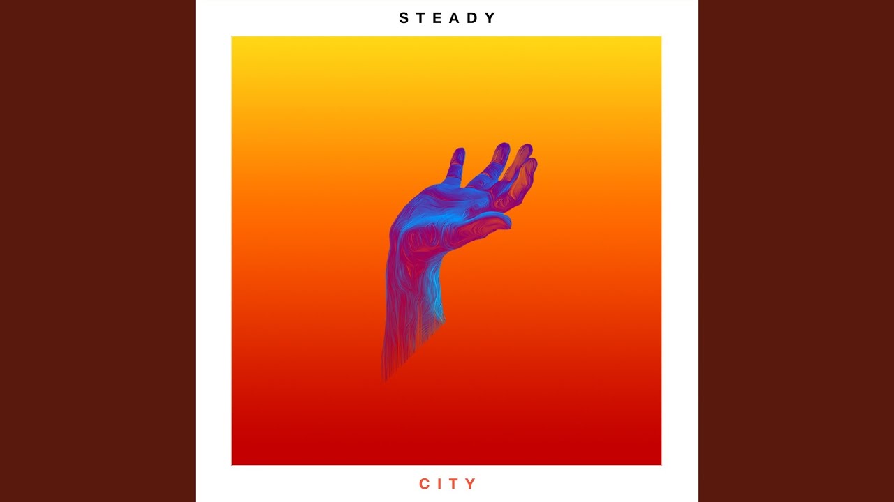 Steady