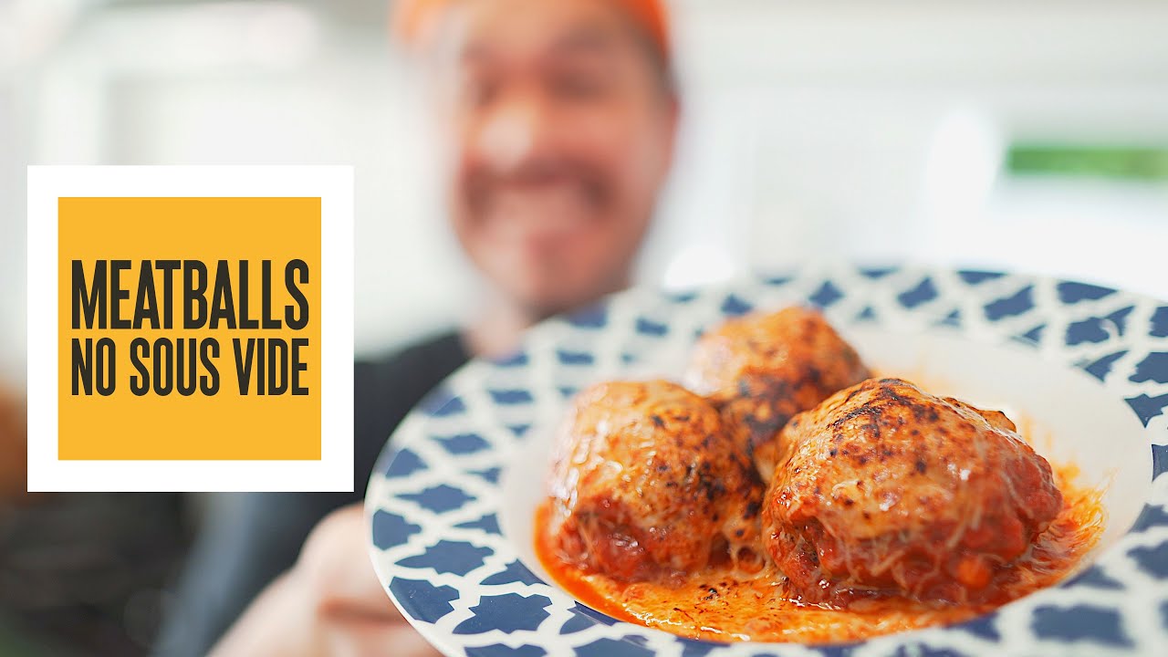 Meatballs no Sous Vide | S&oacute; Vide #267