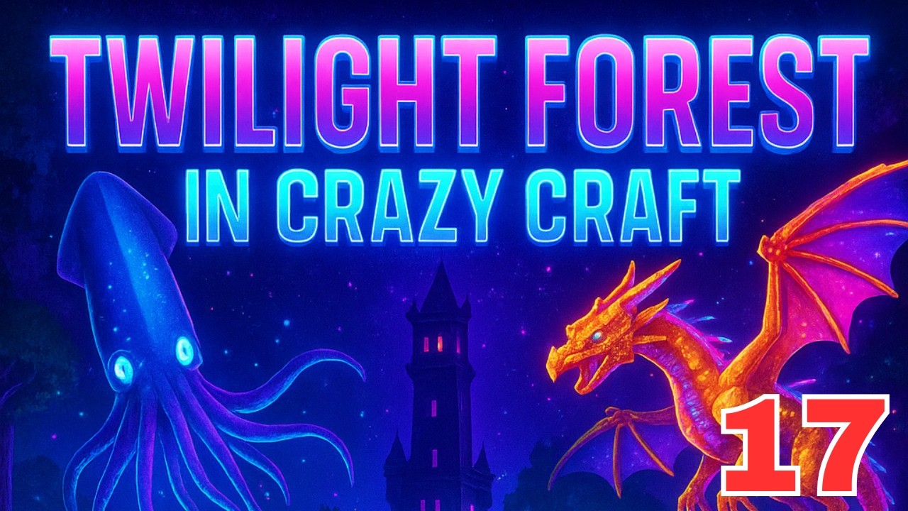 Crazy Craft Ep. 17 — Conquering the Twilight Forest!