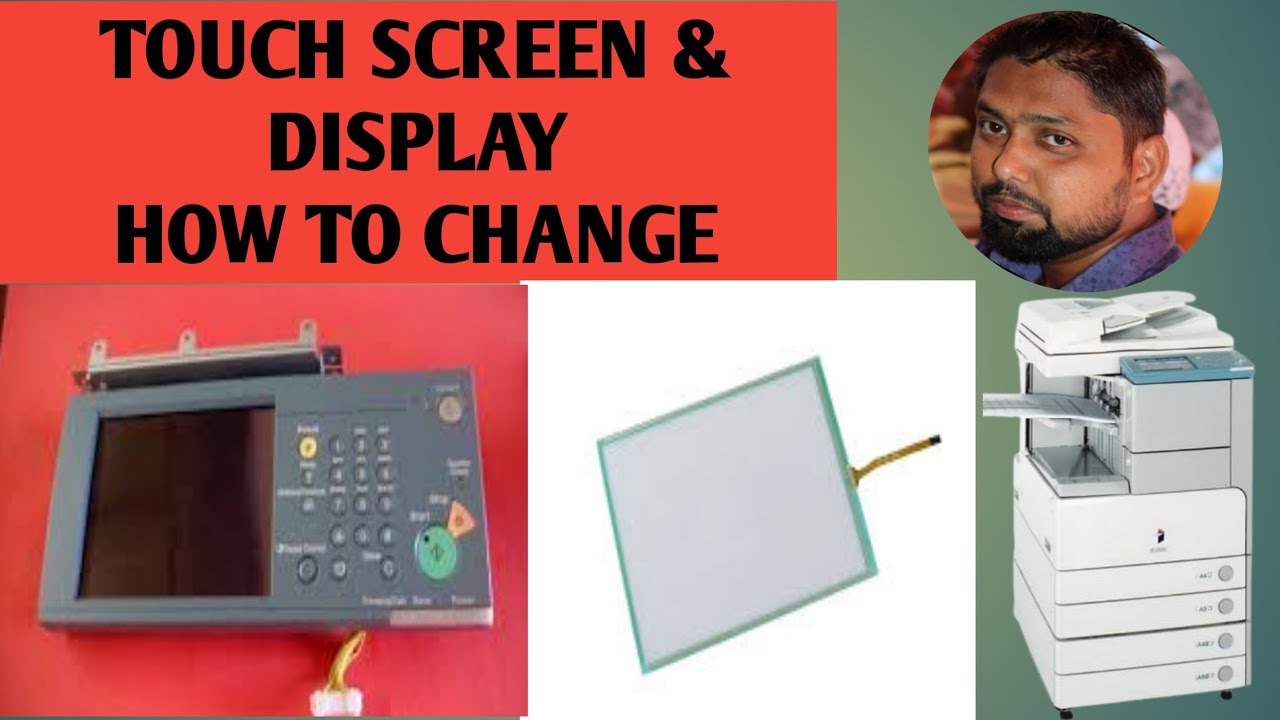 PANNEL TOUCH SCREEN & DISPLAY CHANGE | REPLACEMENT| CANON 2870  |COPIER ZONE