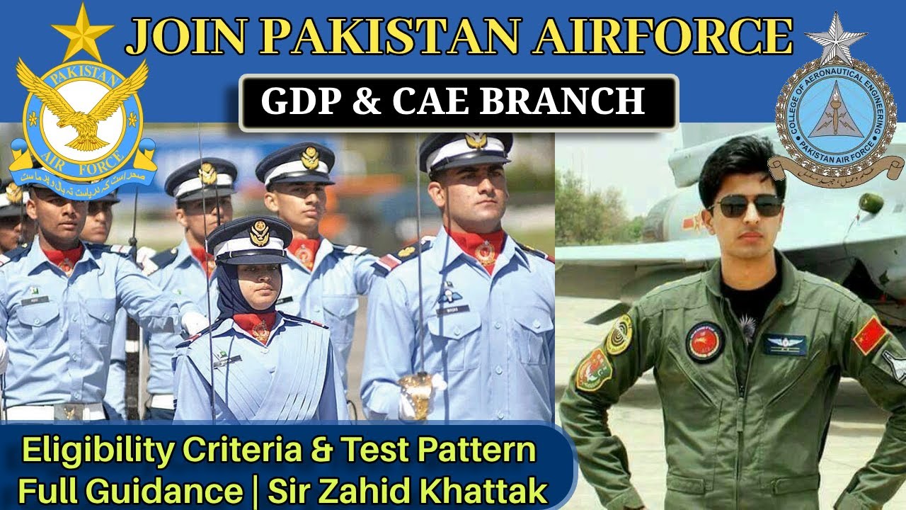 Eligibility criteria and test pattern for GDP and CAE Branch at PAF