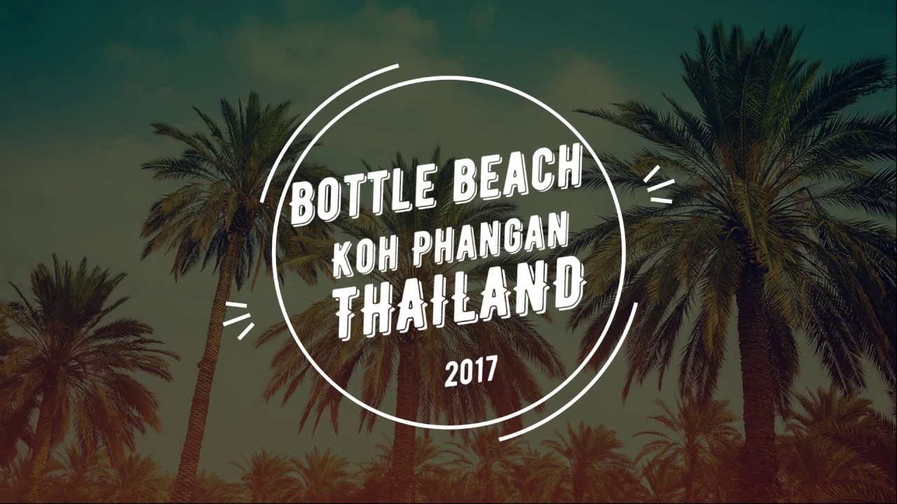 Bottle Beach Koh Phangan Thailand