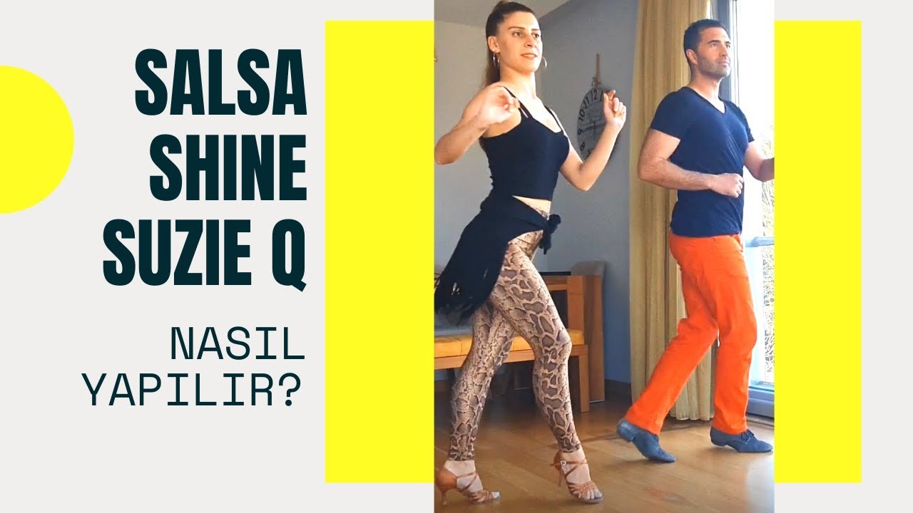 Evde Salsa Öğren 2 - Suzie Q - Shine Hareketleri