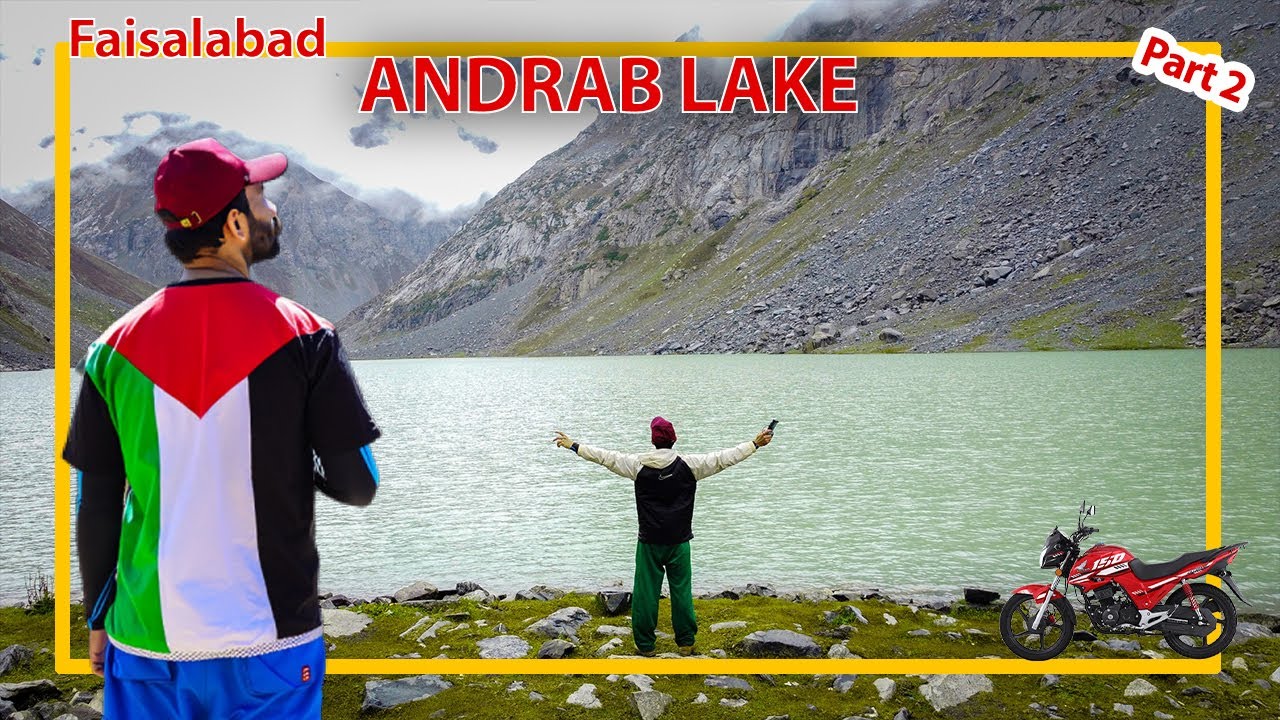 Faisalabad to Swat Kalam | Andrab Lake | on Bike Adventure EPI 2