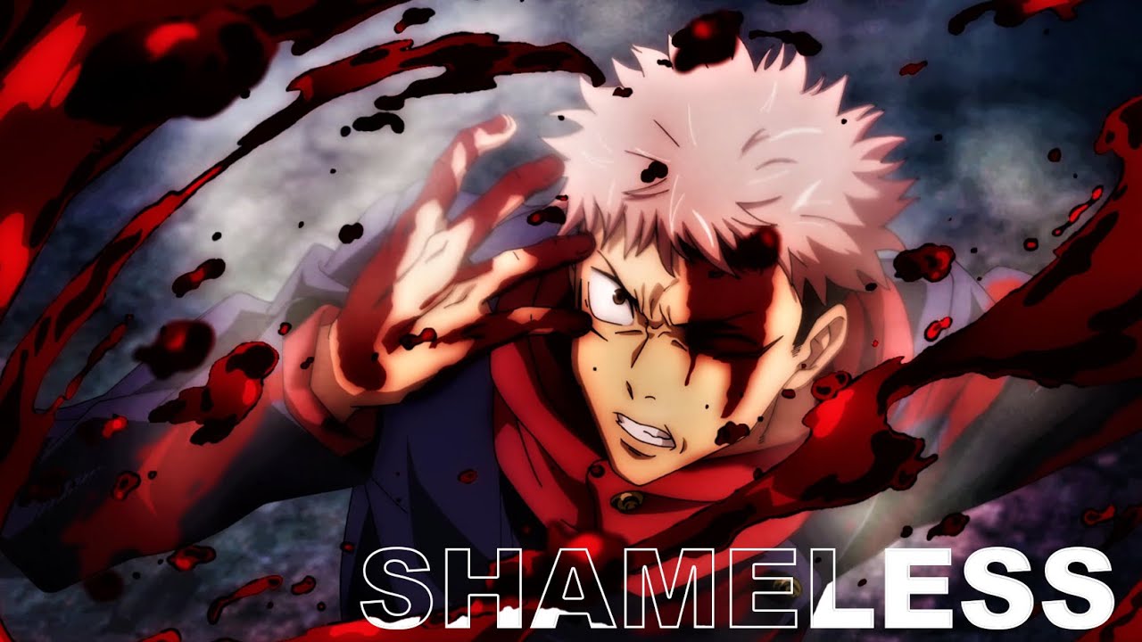 Jujutsu Kaisen s2 AMV | YUJI ITADORI VS CHOSO 「SUKUNA」 | Shameless「AMV」 | - 4K ᴴᴰ