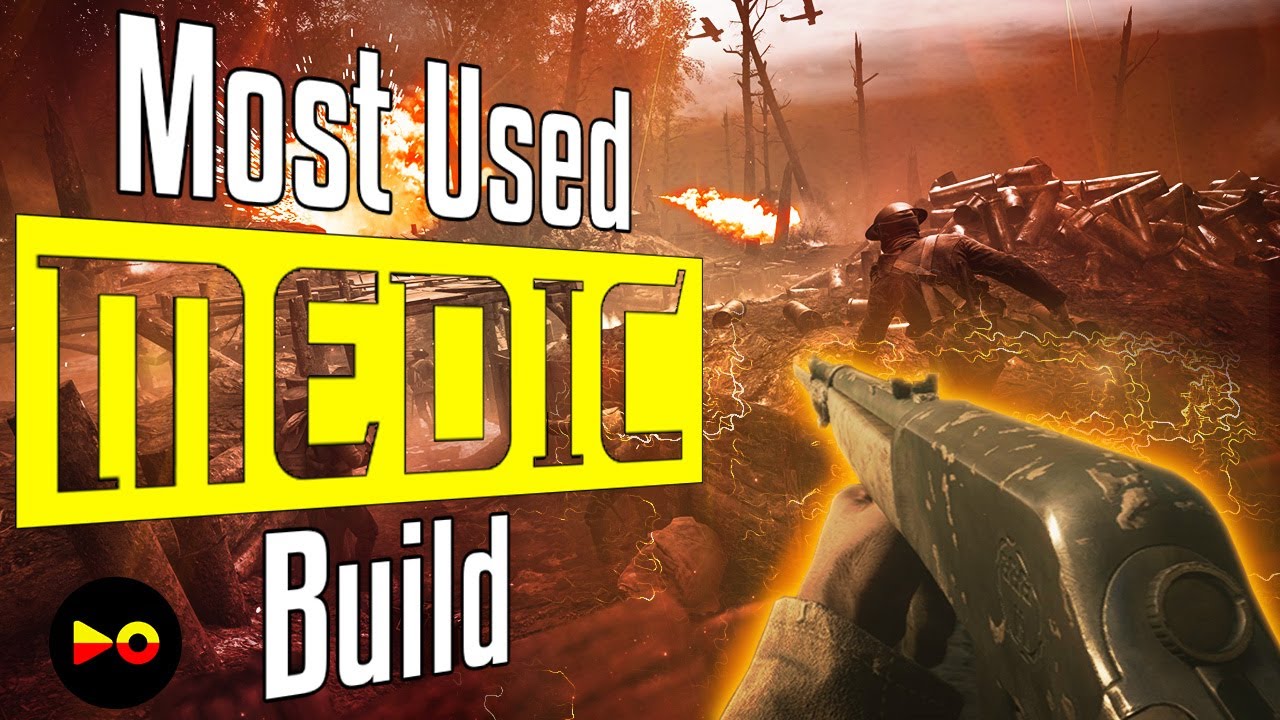 Battlefield 1: Most Used Medic Build (Top Medic Class Guns - M1907 SL Sweeper Tips and Tricks)