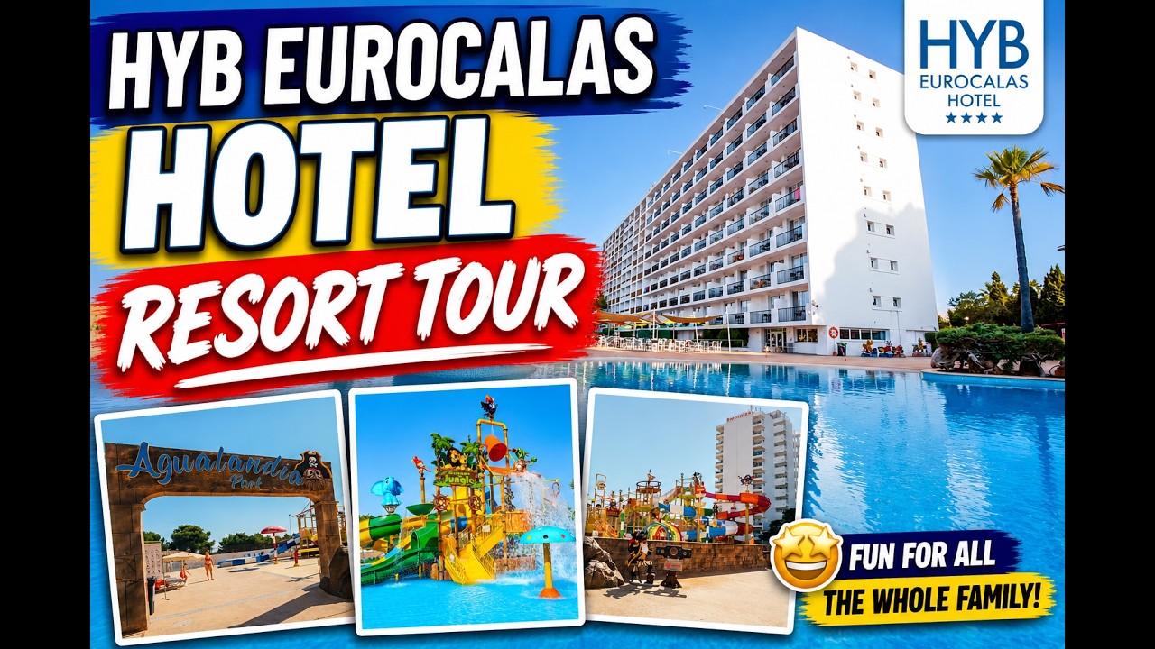 HYB EUROCALAS {CALAS DE MALLORCA} {RESORT TOUR}