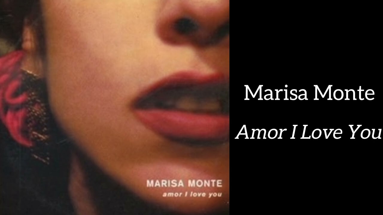 Amor I Love You - Marisa Monte