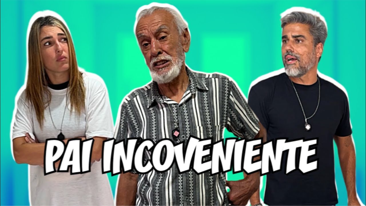 Pai inconveniente.