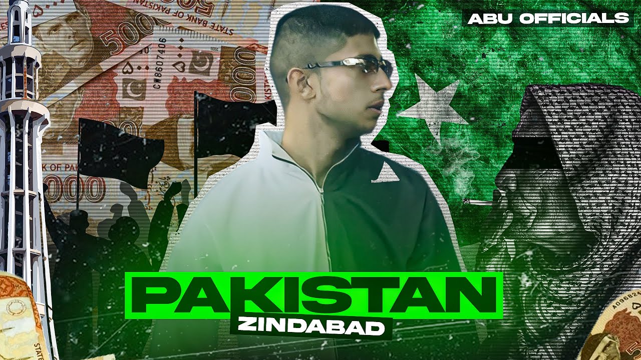 Abu Rapper -- PAKISTAN ZINDABAD