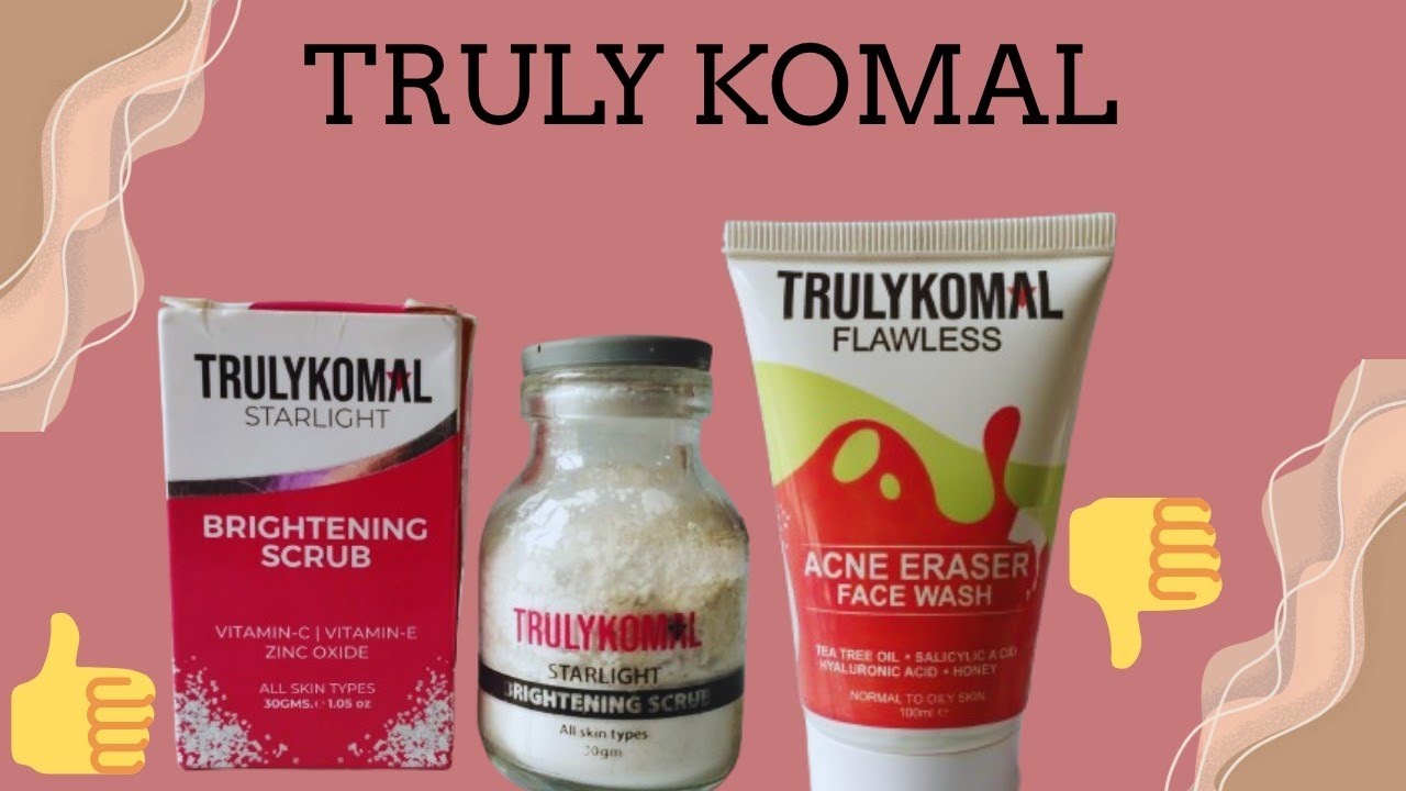 Truly komal Products Review | Brightening Scrub | Acne Eraser Face Wash