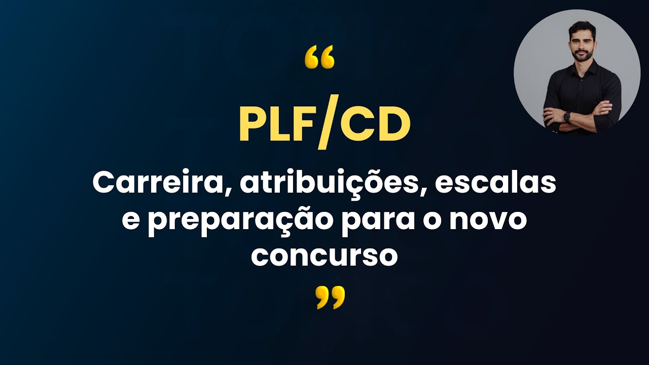 Tudo sobre a carreira e o novo concurso da Polícia Legislativa Federal da Câmara dos Deputados (PLF)