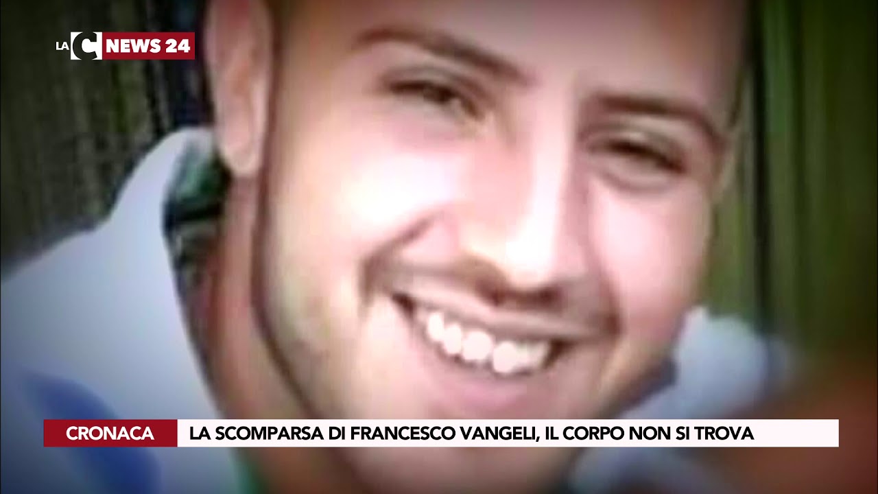 LA SCOMPARSA DI FRANCESCO VANGELI, IL CORPO NON SI TROVA