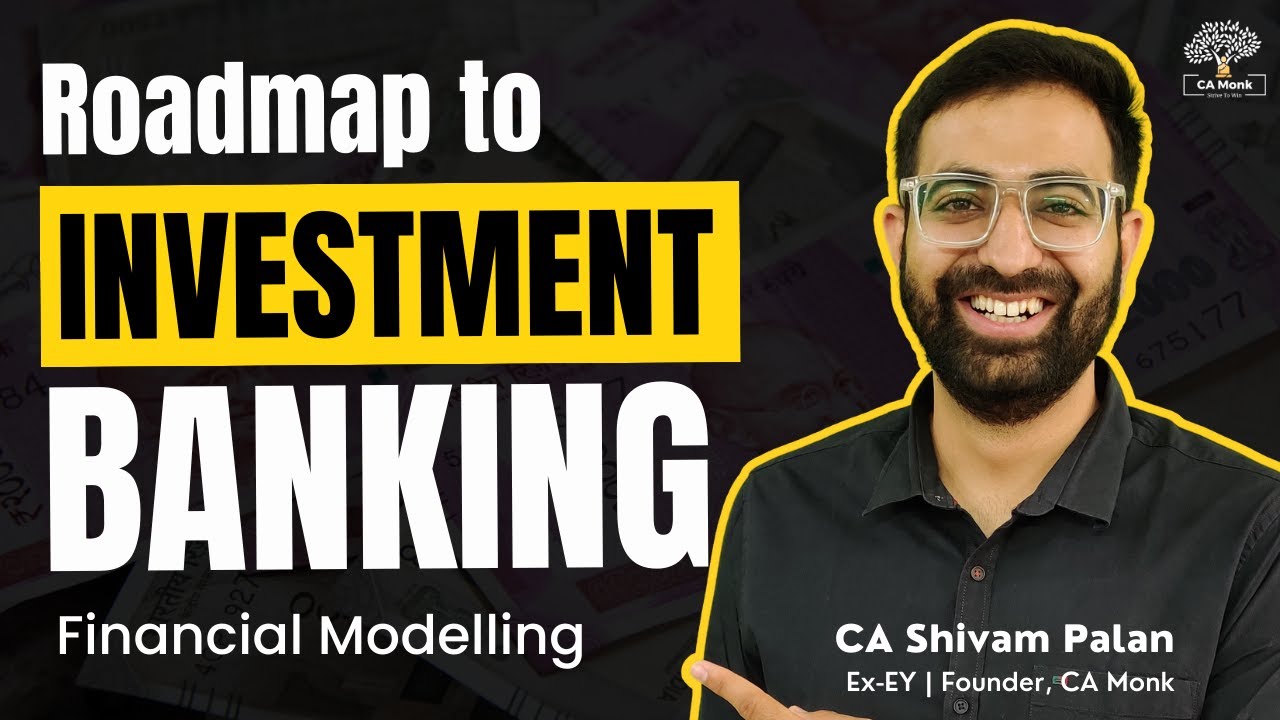 Roadmap to Become an Investment Banker | How to Prepare for Investment Banking | Process of IB