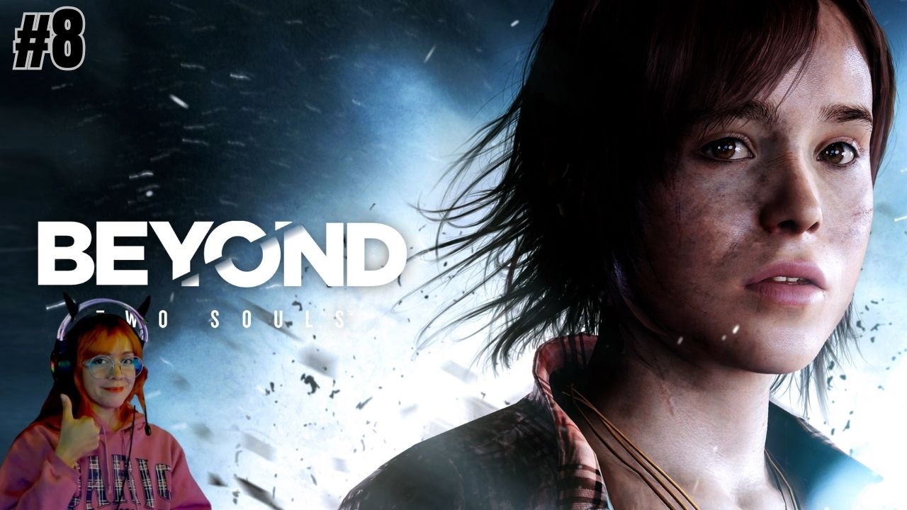 ya es el FINAL? :C - Beyond Two Souls [CAP#8] (stream)