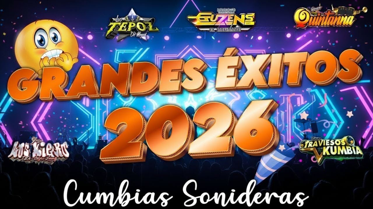🎉CUMBIA SONIDERA PARTY MIX 2026💿BAILA CON LOS EXITOS MÁS SABROSOS💥LO MEJOR DE LA MÚSICA MEXICANA💃