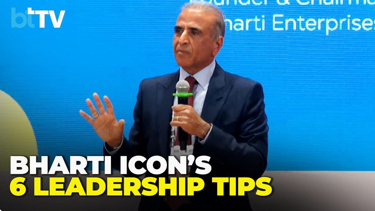 Sunil Mittal On His Leadership Style And Lessons He Has Learnt
