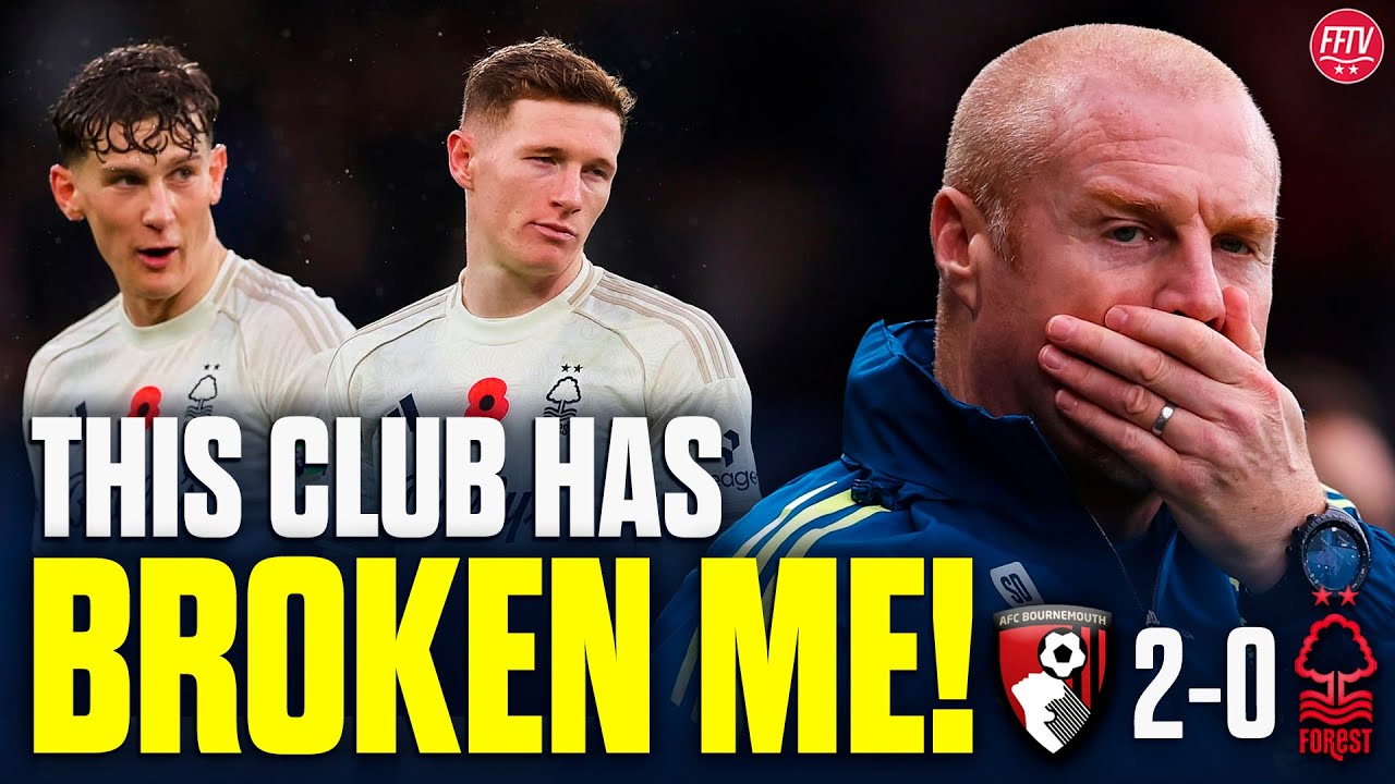Forest Have Literally Broken Me! Dyche&rsquo;s Tired Excuse! Bournemouth 2-0 Nottingham Forest Reaction!