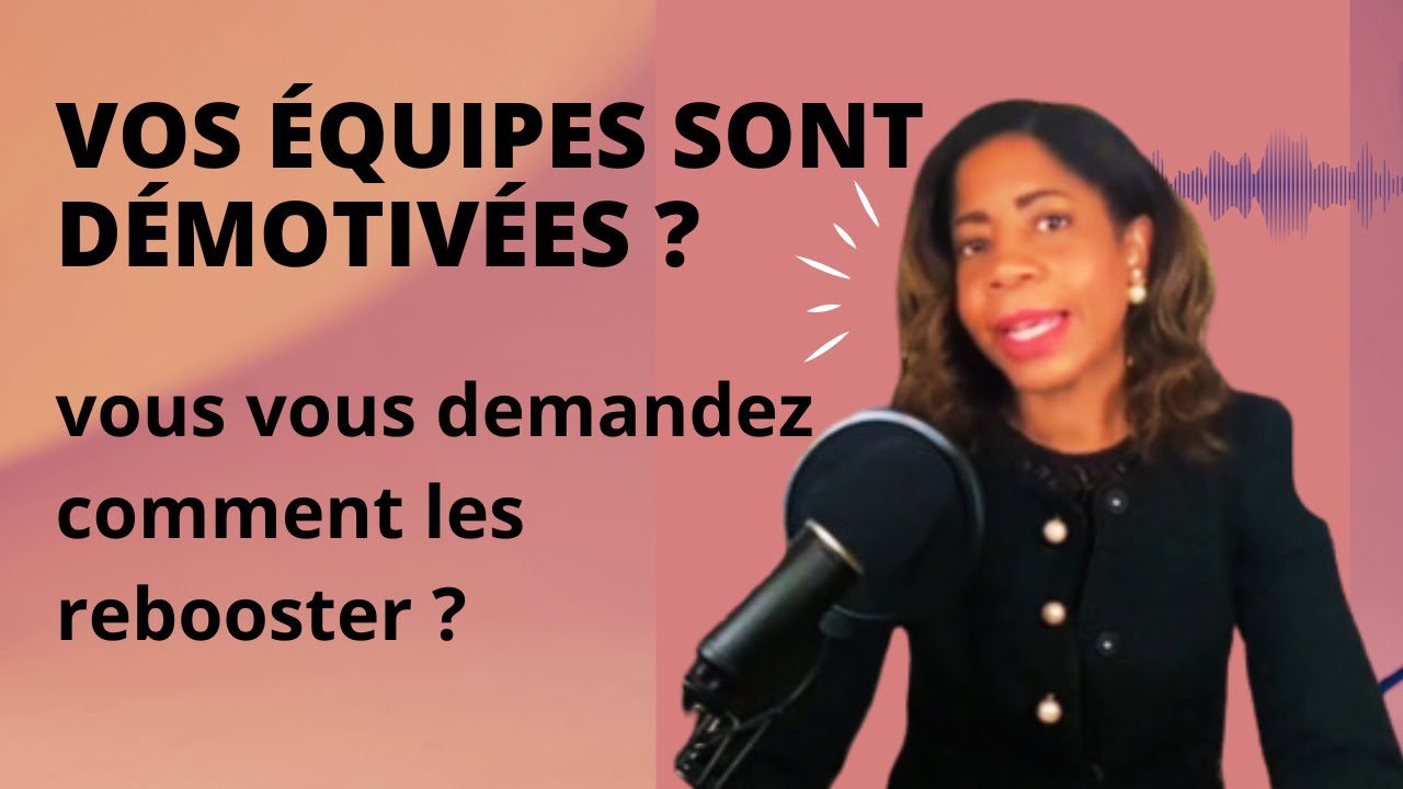 Comment motiver une équipe projet et inspirer le changement?