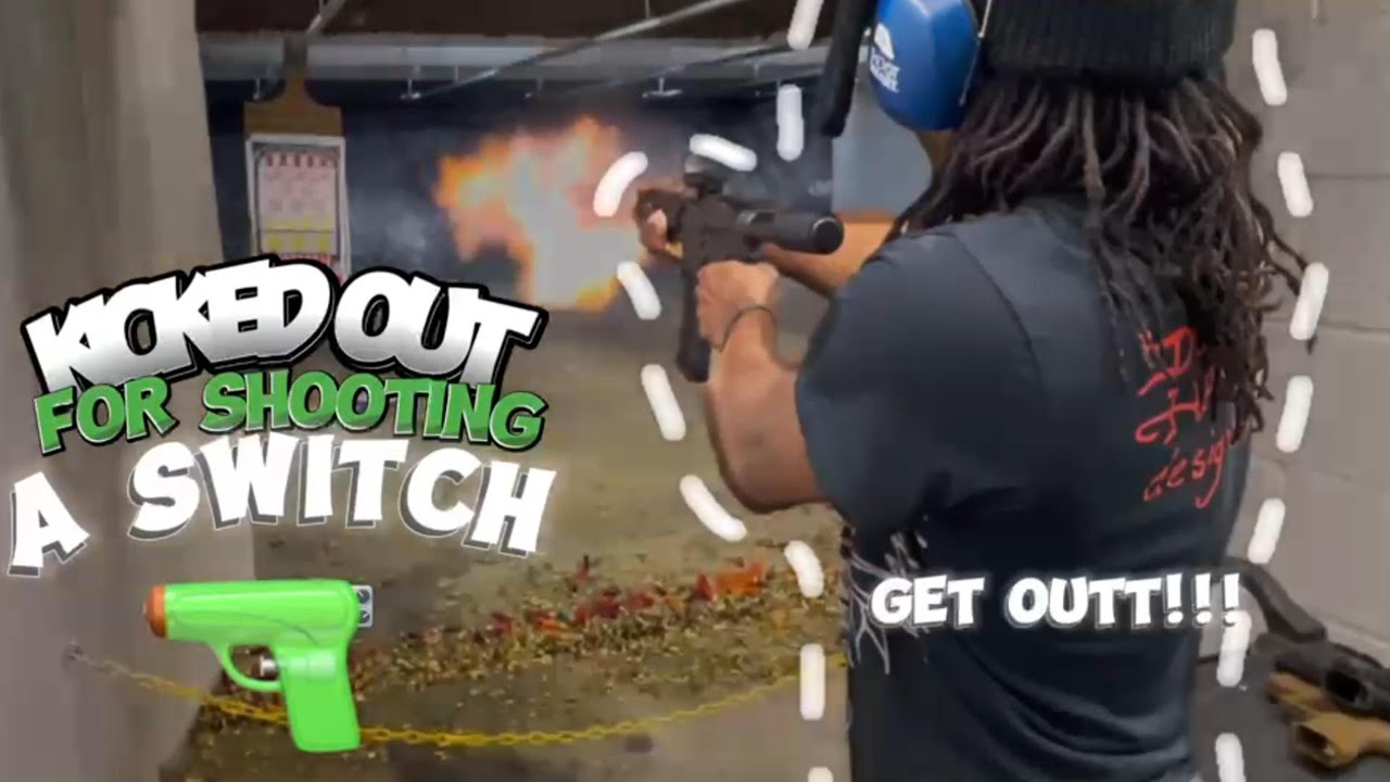 I GOT KICKED OUT OF THE GUN RANGE FOR USING A.....