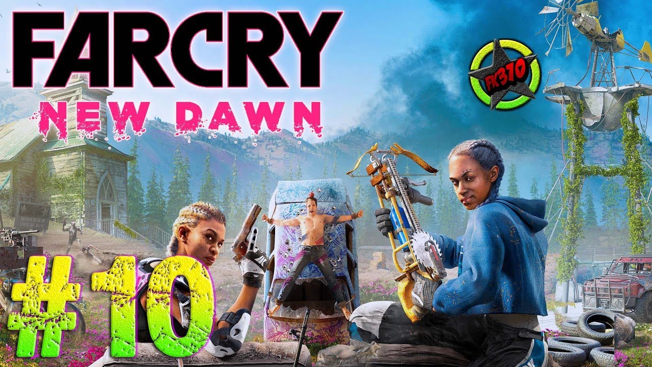 FARCRY NEW DAWN | Entrando en el Gozo #10