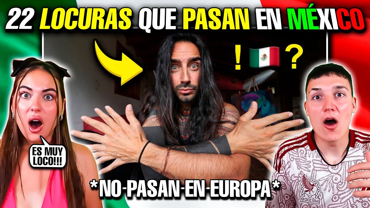 MÉXICO ES ÚNICO!!! 22 LOCURAS que PASAN en MÉXICO😱🇲🇽 MIS SOBRINOS REACCIONAN 🇪🇸