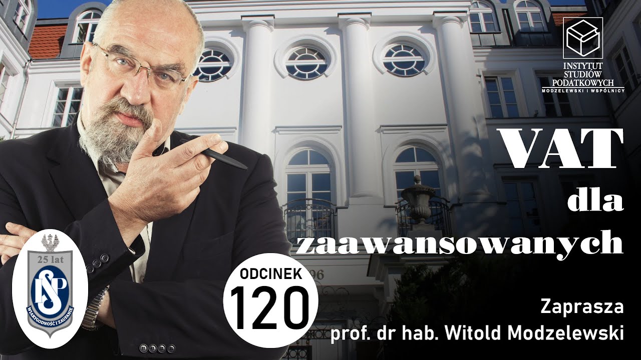 VAT Dla Zaawansowanych: Zakaz odliczania od usług noclegowych i gastronomicznych. Odcinek 120.