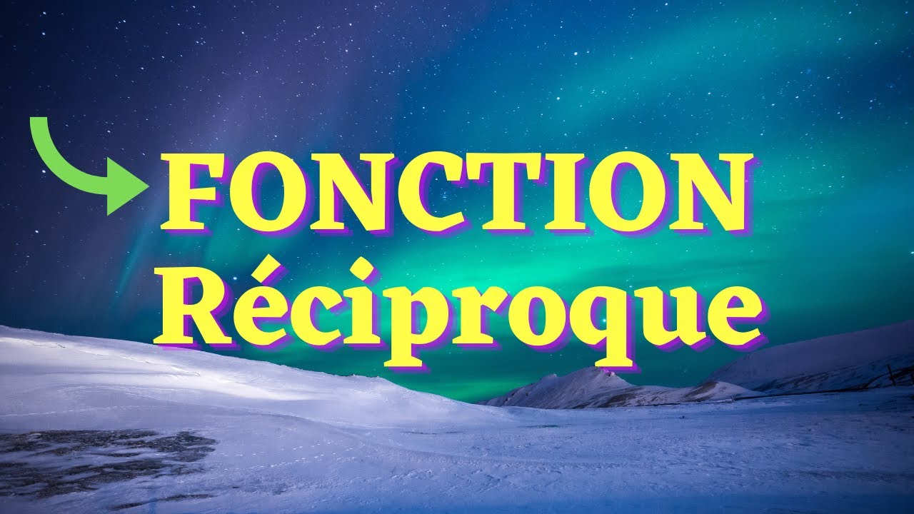 Trouver la fonction réciproque d'une fonction bijective. POST BAC
