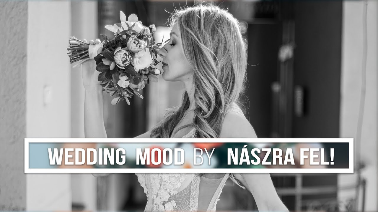 Wedding Mood by Naszra Fel! // 2020