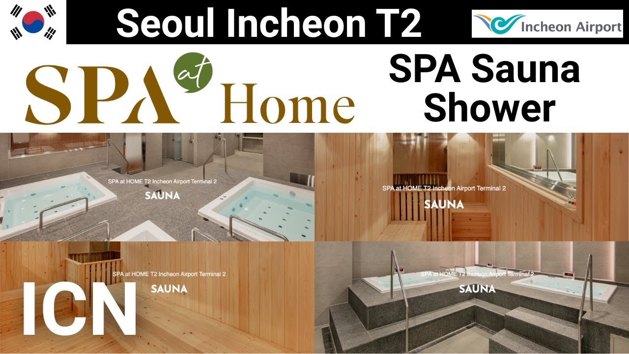 [ICN] SPA, Sauna, Shower & Jjimjilbang In Seoul Incheon T2 Landside [Review]