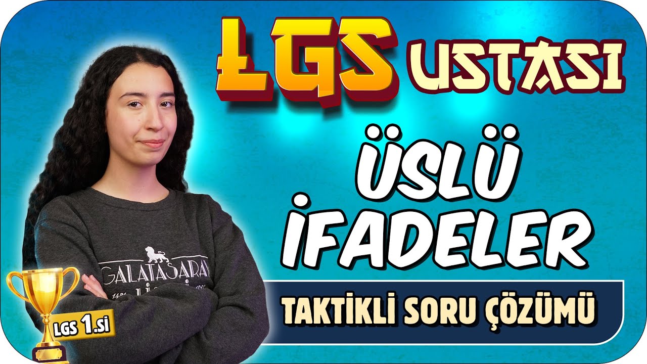 LGS 1.siyle Üslü İfadeler Soru Çözümü | LGS Ustası ✏️