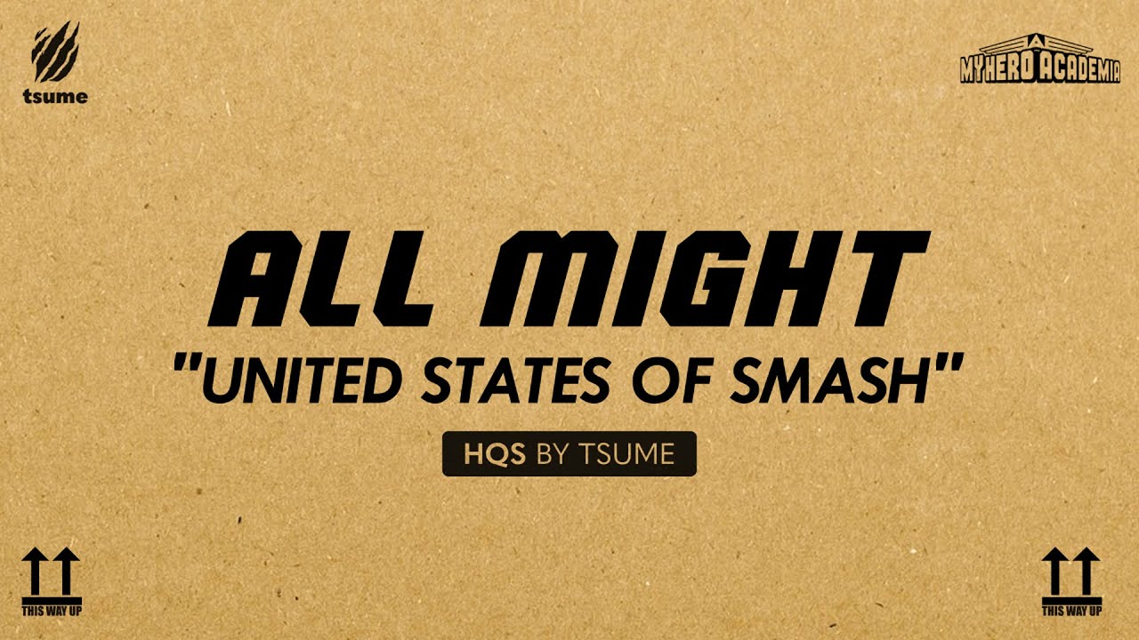 Unboxing All Might 