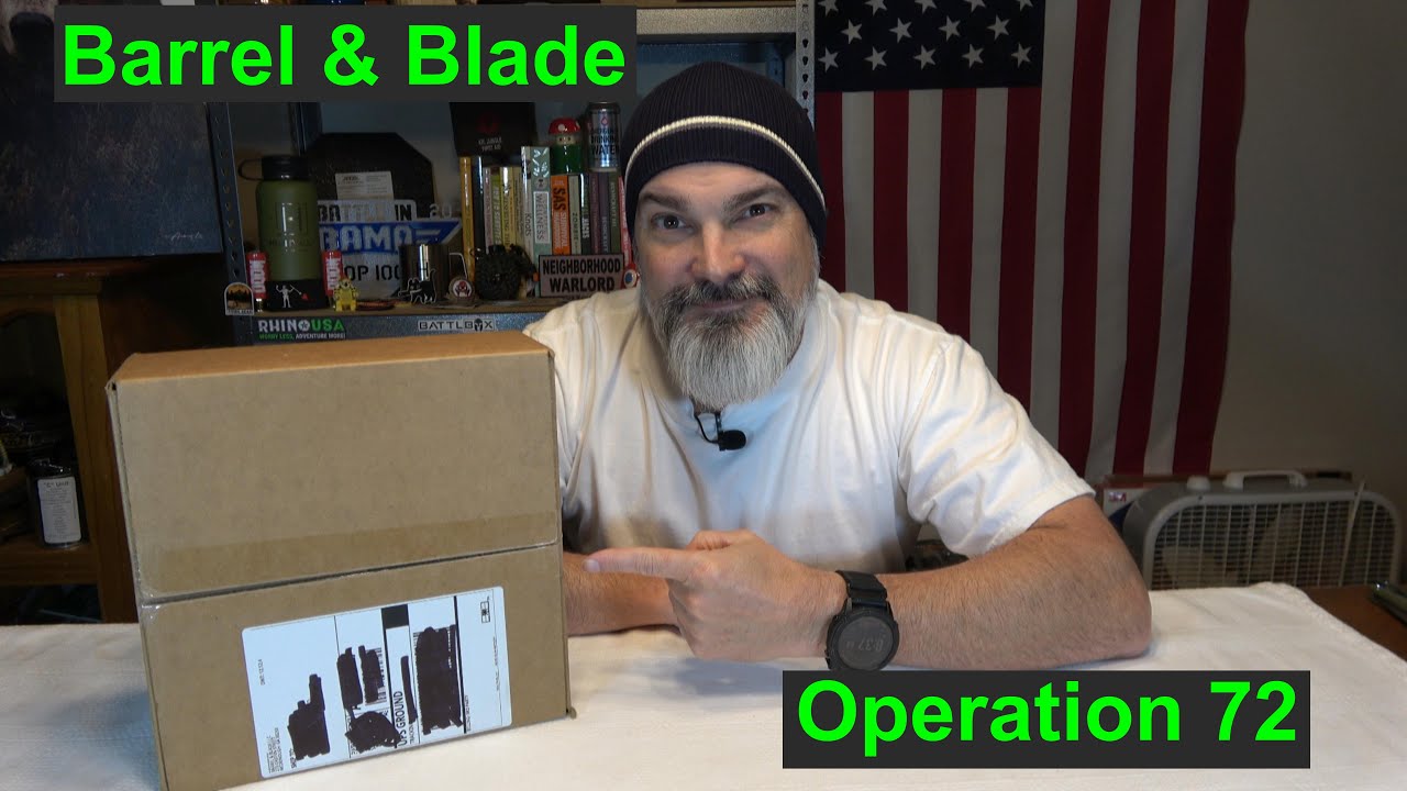 Barrel & Blade Operation 72 Level 2 Subscription Box !!!