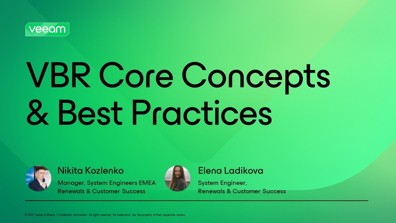 Veeam Backup & Replication  Core Concepts & Best Practices Training
