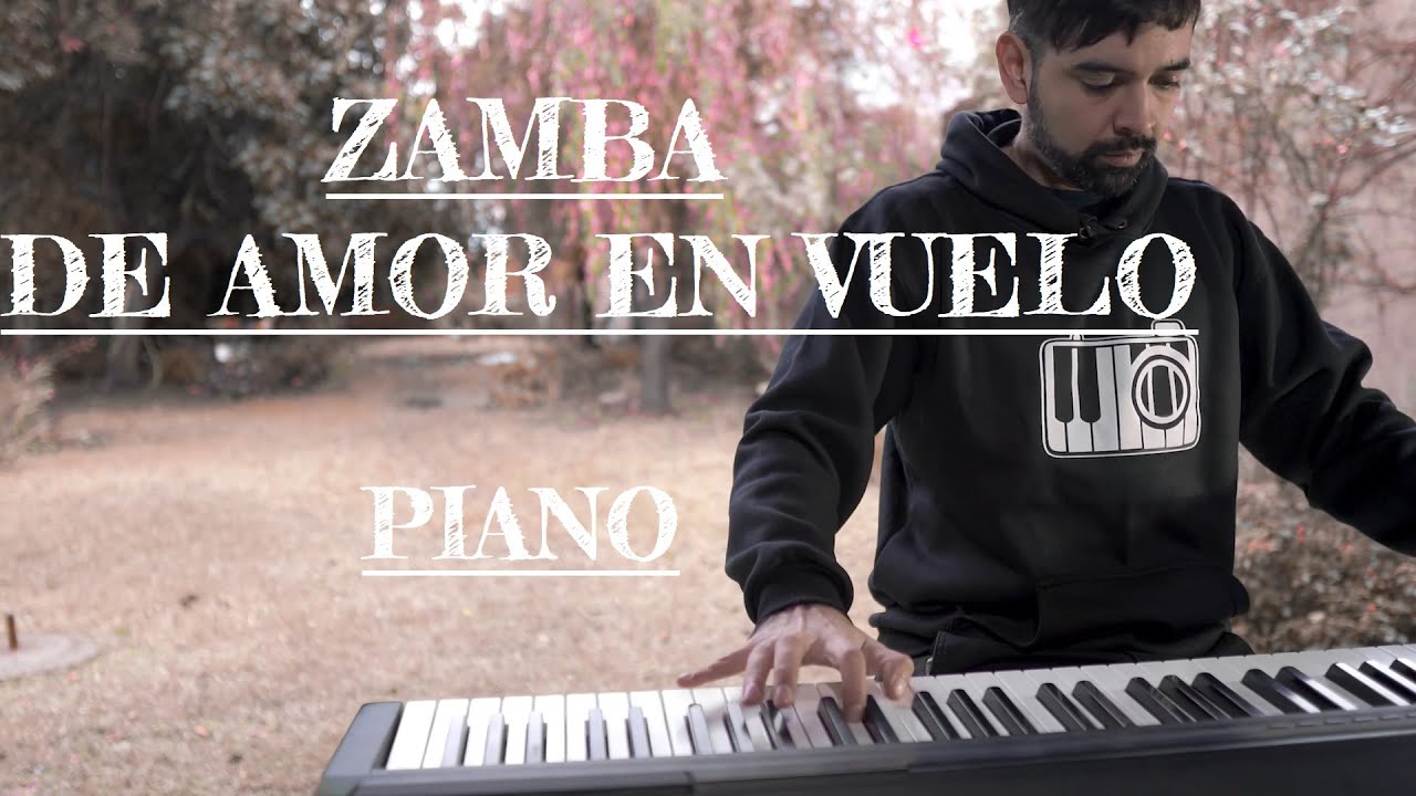 Zamba de amor en vuelo- Piano instrumental - Hernan Cejas