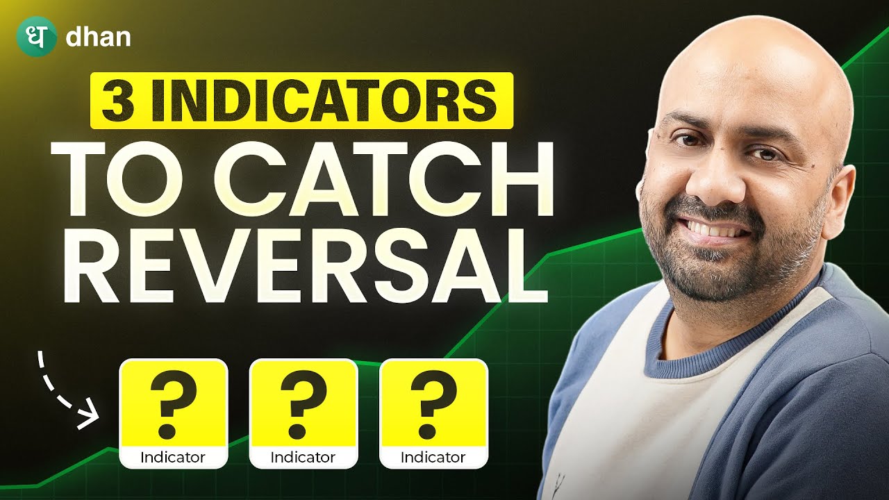 Identify Trend Reversal Using These 3 Indicators | Revealing Trend Reversal Techniques | Dhan