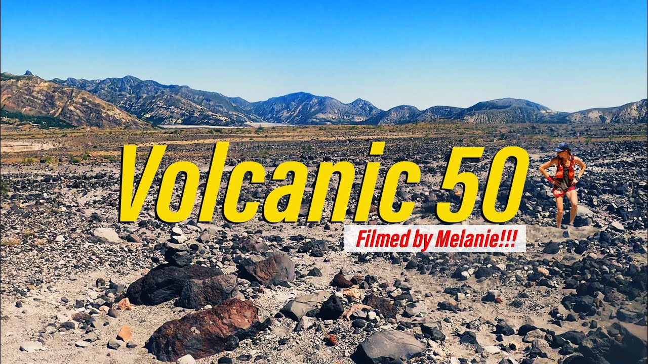 Volcanic 50 - 2022 - Running an Ultra around Mount St. Helens