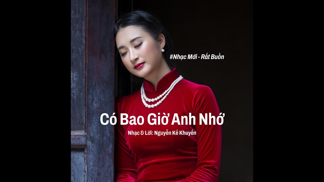 🎼Có Bao Giờ Anh Nhớ - @NguyenKeKhuyenMusic #musician #square