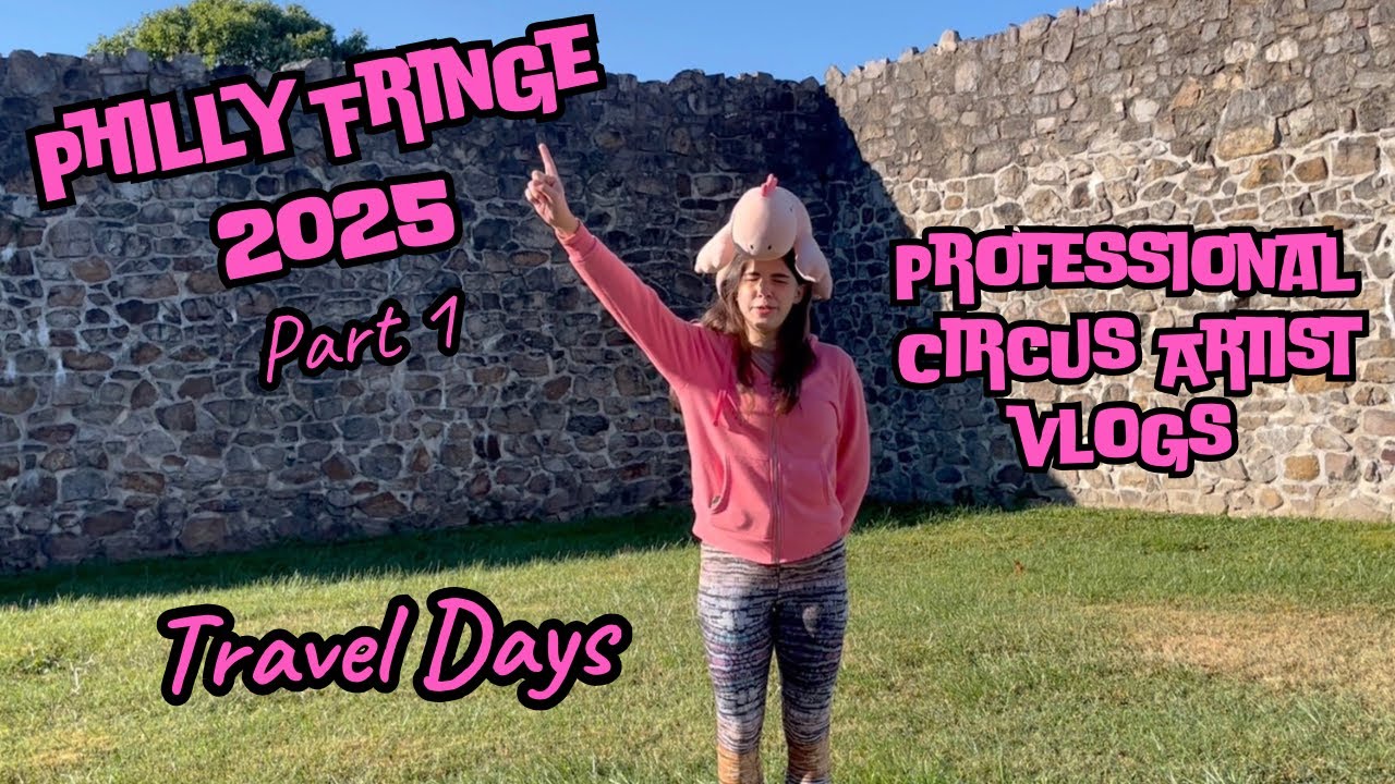 Philly Fringe 2025 — Part 1 Driving to Philly —Circus Artist Vlogs