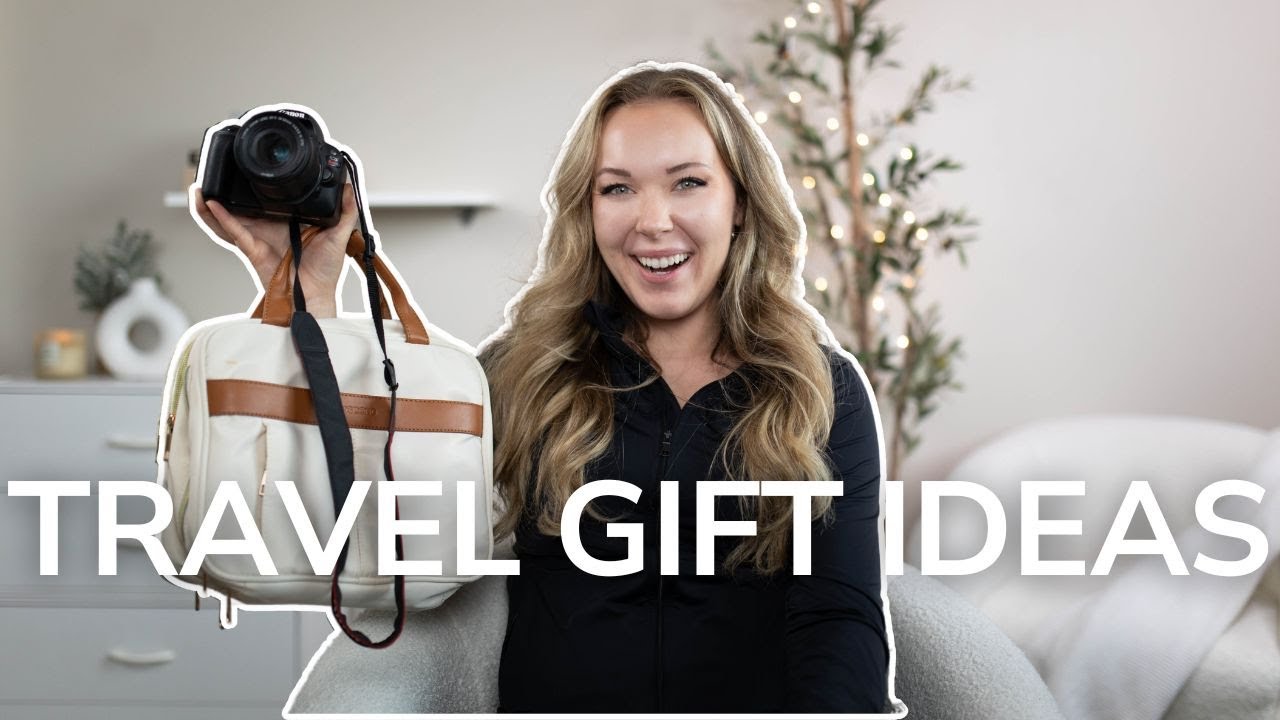 40 Best Gifts For Travelers They ACTUALLY Want