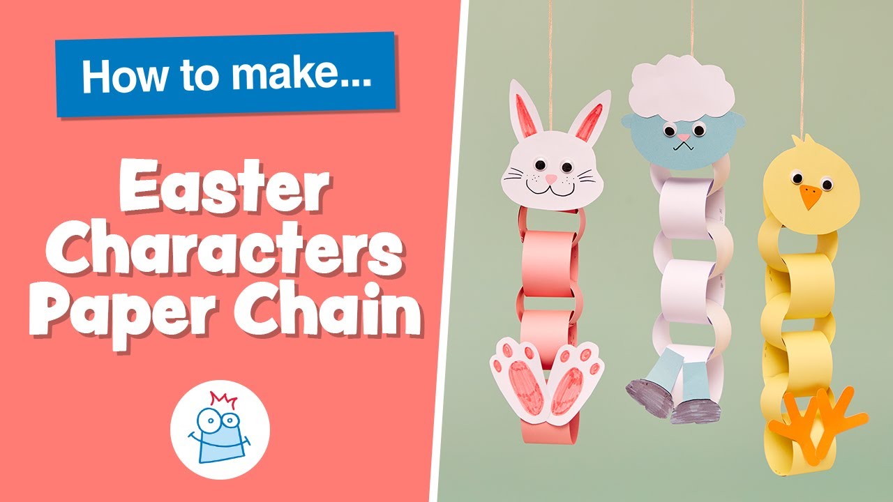 How To Make Easter Paper Chain Characters | Baker Ross
