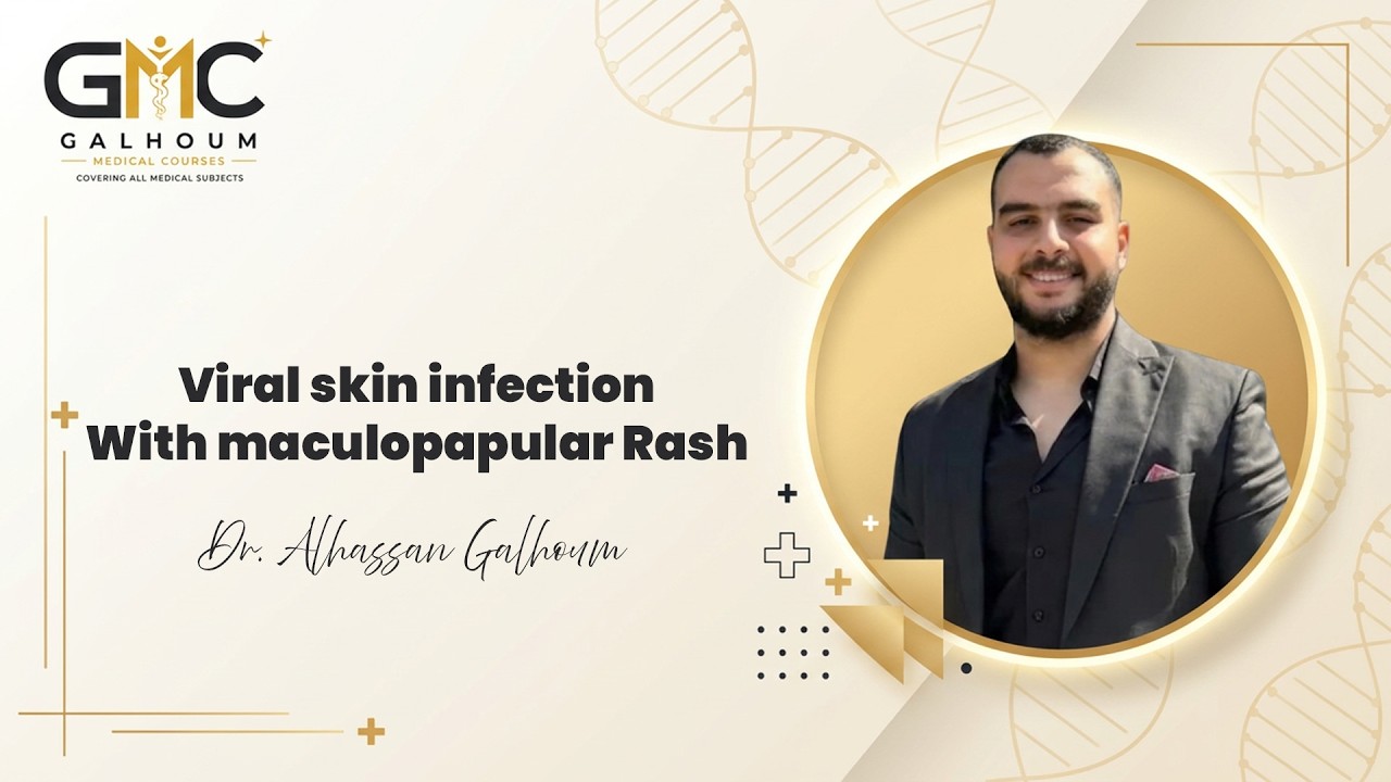 Viral skin infection With maculopapular Rash