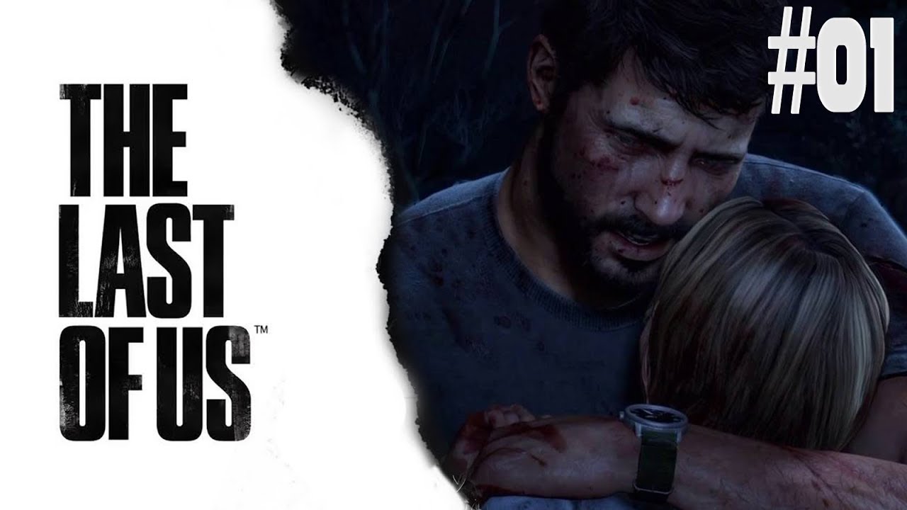 The Last of Us | NEJSMUTNĚJŠÍ ZAČÁTEK HRY | #01