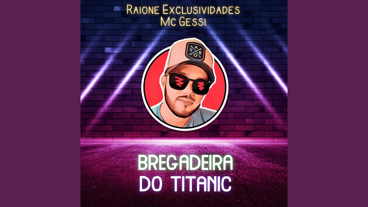 Bregadeira Do Titanic